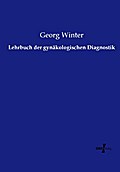 Lehrbuch der gynäkologischen Diagnostik