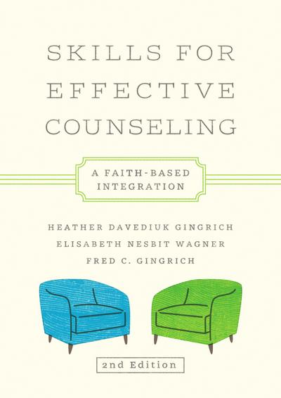 Skills for Effective Counseling