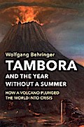 Tambora and the Year without a Summer