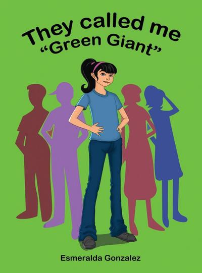 They Called Me "Green Giant"