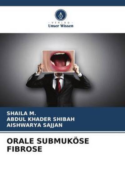 ORALE SUBMUKÖSE FIBROSE
