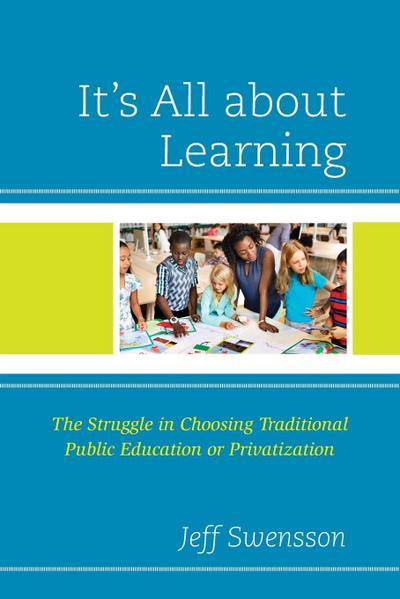 It’s All about Learning