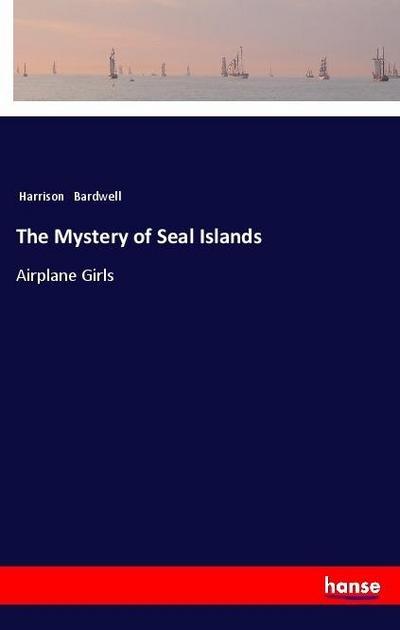 The Mystery of Seal Islands