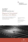 Mapping the Victimological Landscape of the Balkan