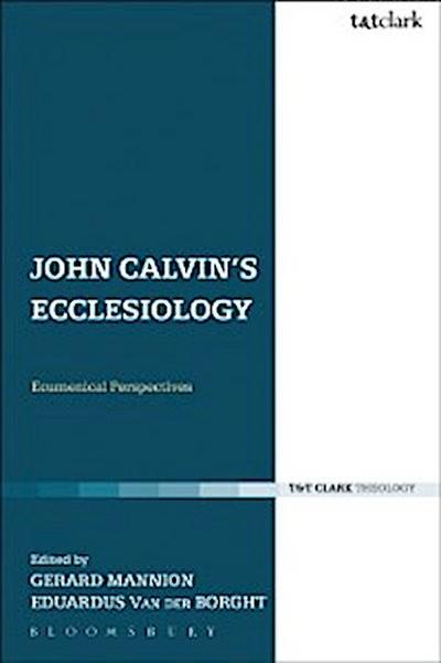 John Calvin’’s Ecclesiology