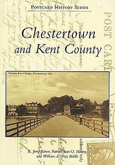 Chestertown and Kent County
