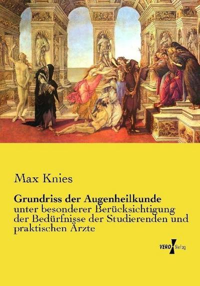 Grundriss der Augenheilkunde