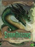 Storm Dragons - Verrat am Anfang der Zeit