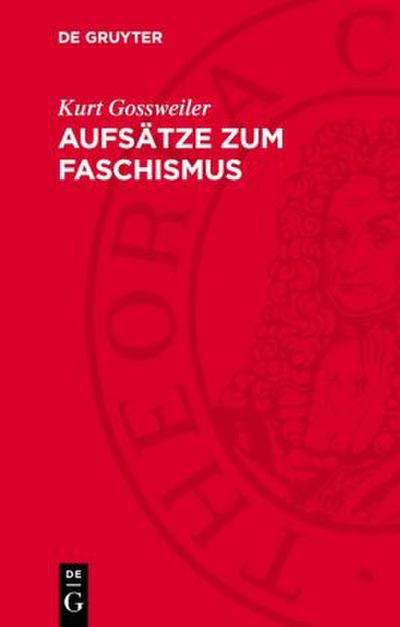 Aufsätze zum Faschismus