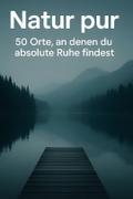 Natur pur