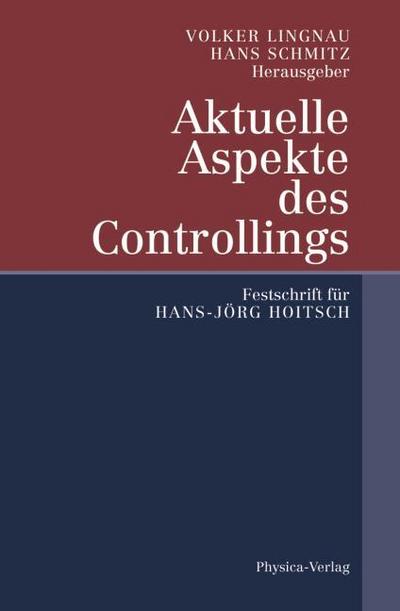 Aktuelle Aspekte des Controllings