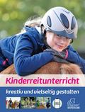 Kinderreitunterricht - kreativ und vielseitig gest