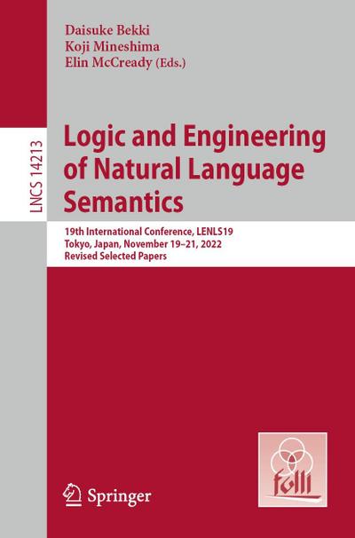 Logic and Engineering of Natural Language Semantics