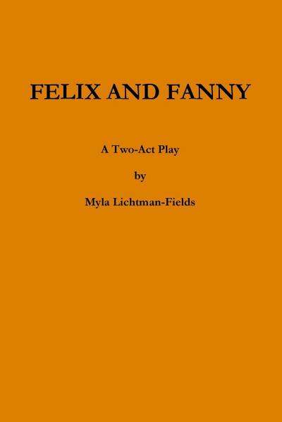FELIX AND FANNY