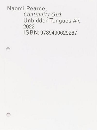 Unbidden Tongues #7: Continuity Girl