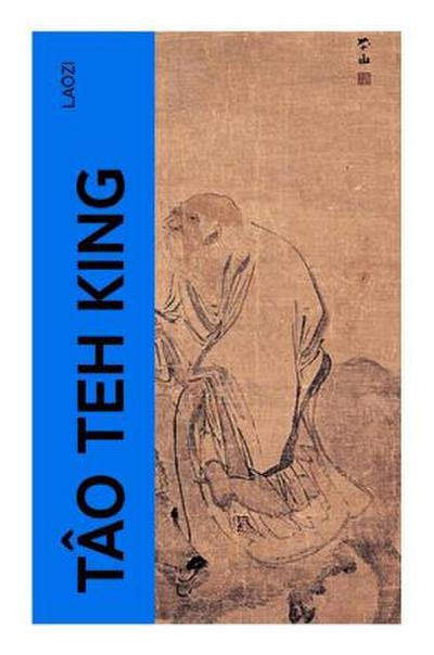 Tâo Teh King