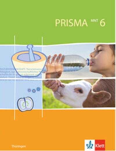 PRISMA Mensch-Natur-Technik 6. Ausgabe Thüringen