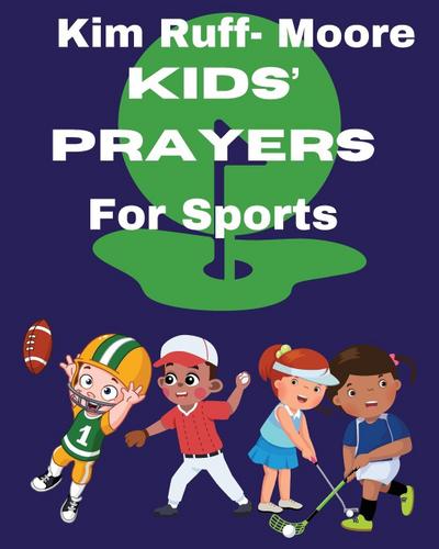 Kids’ Prayers For Sports