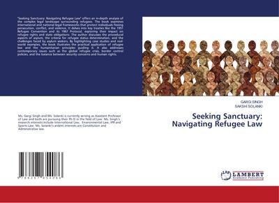 Seeking Sanctuary: Navigating Refugee Law