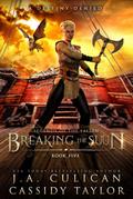 Breaking the Suun (Legends of the Fallen, #5)