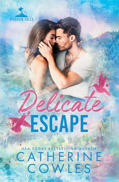 Cowles, C: Delicate Escape