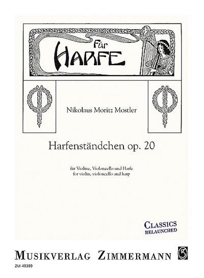 Harfenständchen op.20für Violine, Violoncello und Harfe