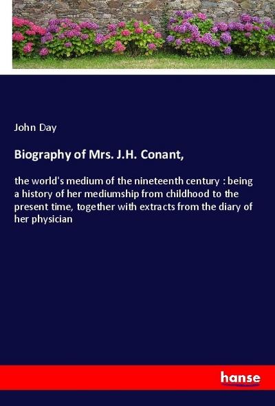 Biography of Mrs. J.H. Conant,