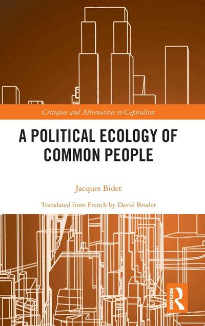 A Political Ecology of Common People