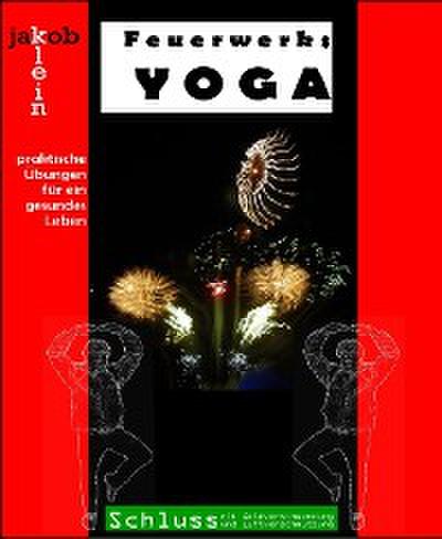 Feuerwerksyoga