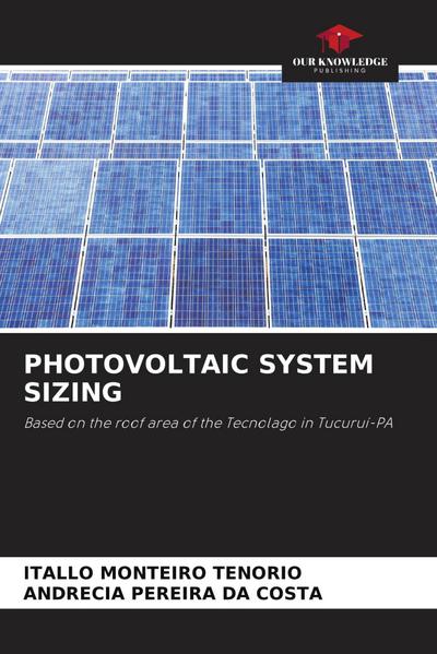 PHOTOVOLTAIC SYSTEM SIZING