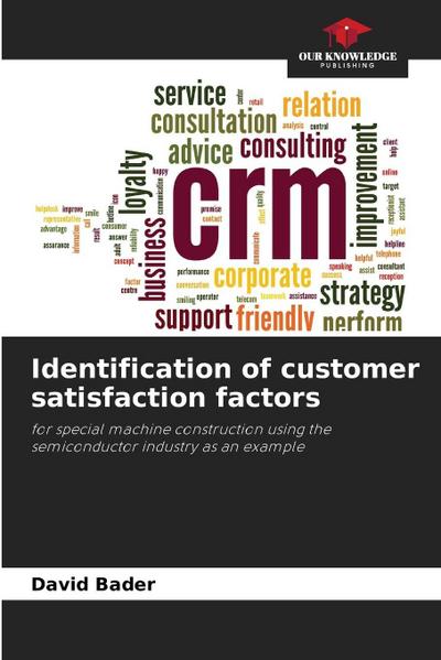Identification of customer satisfaction factors
