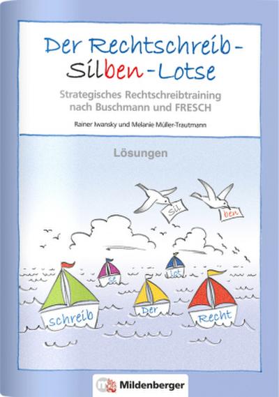 Der Rechtschreib-Silben-Lotse Lösungen
