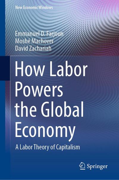 How Labor Powers the Global Economy