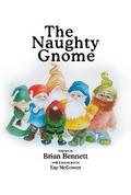 The Naughty Gnome
