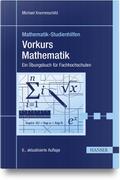 Vorkurs Mathematik von Michael Knorrenschild | Taschenbuch
