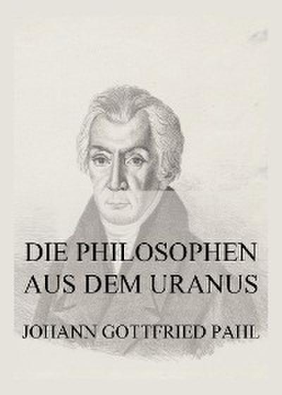 Die Philosophen aus dem Uranus