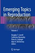 Emerging Topics in Reproduction
