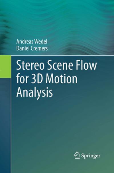 Stereo Scene Flow for 3D Motion Analysis