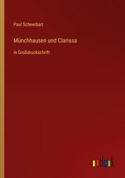 Münchhausen und Clarissa