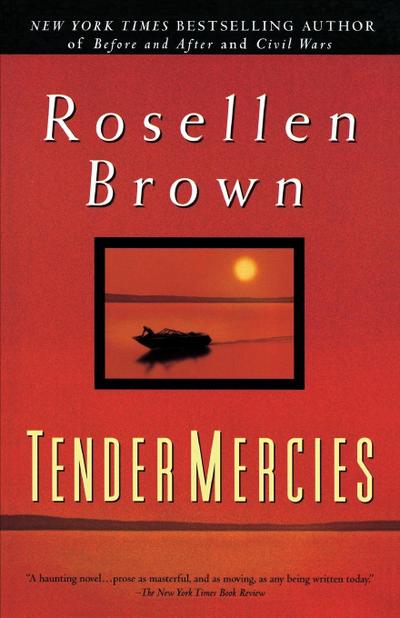 Tender Mercies