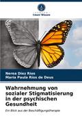 Wahrnehmung von sozialer Stigmatisierung in der ps