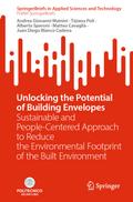 Unlocking the Potential of Building Envelopes