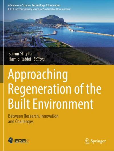Approaching Regeneration of the Built Environment