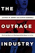 The Outrage Industry