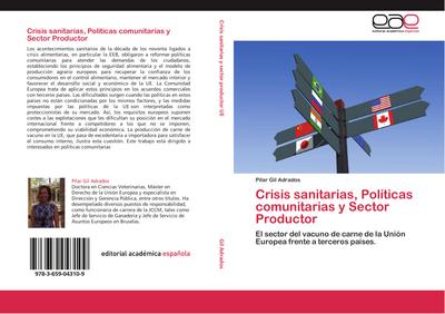 Crisis sanitarias, Políticas comunitarias y Sector Productor