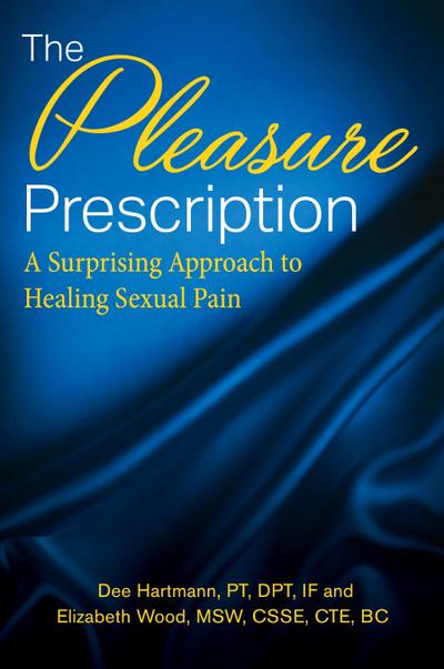 The Pleasure Prescription