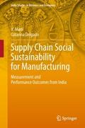 Supply Chain Social Sustainability for Manufacturi