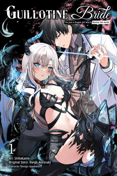 Guillotine Bride, Vol. 1 (Manga)