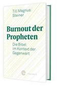 Burnout der Propheten