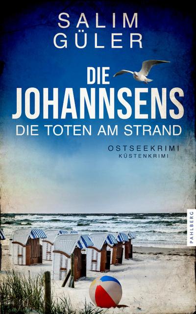 Die Johannsens - Die Toten am Strand